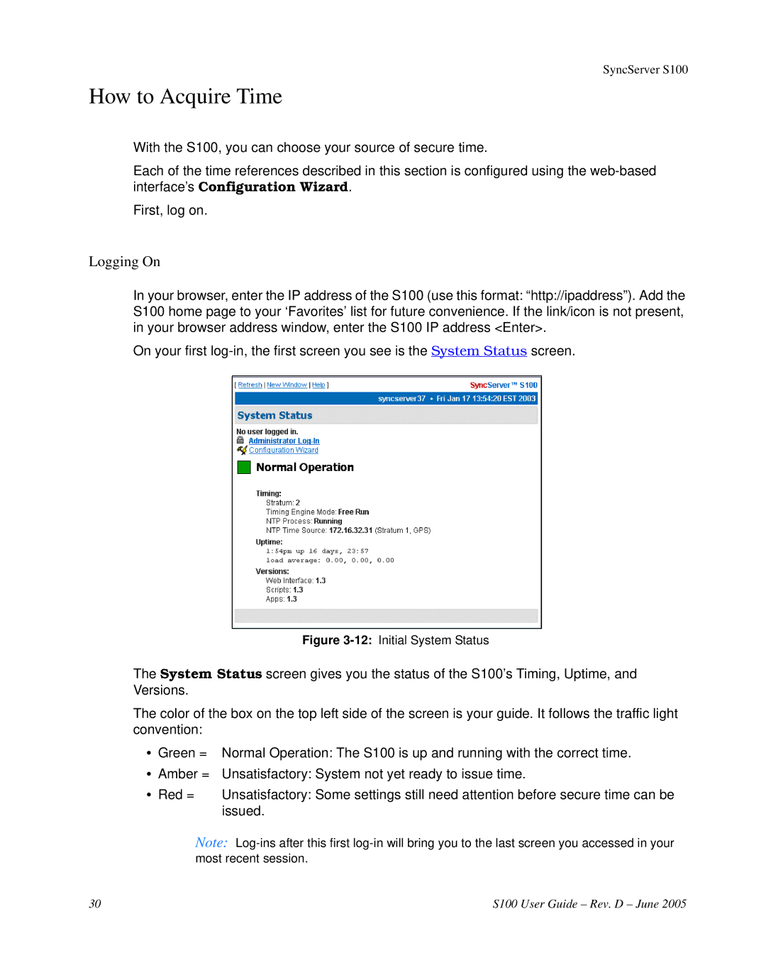 Symmetricom S100 manual How to Acquire Time, Logging On 