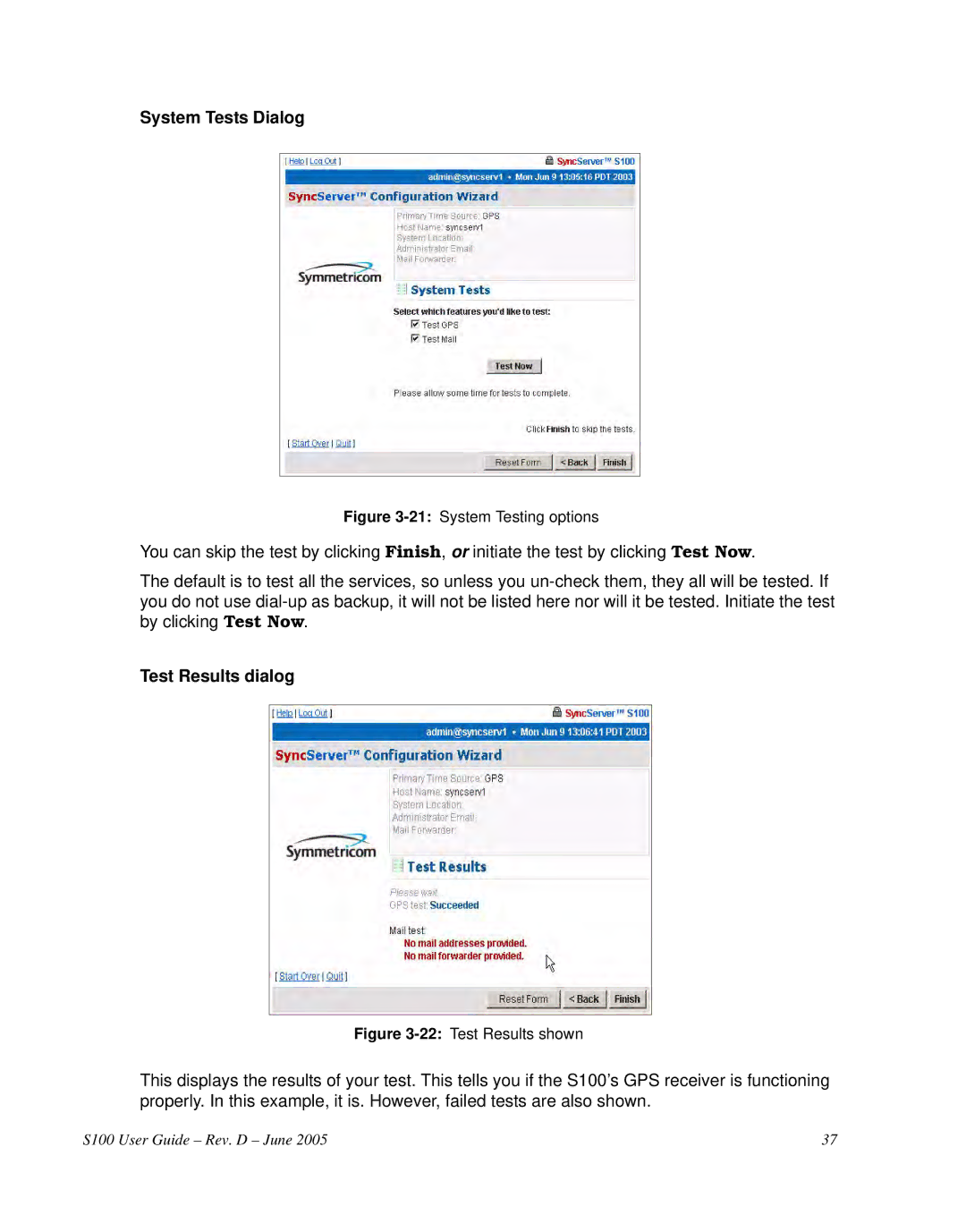 Symmetricom S100 manual System Tests Dialog, Test Results dialog 