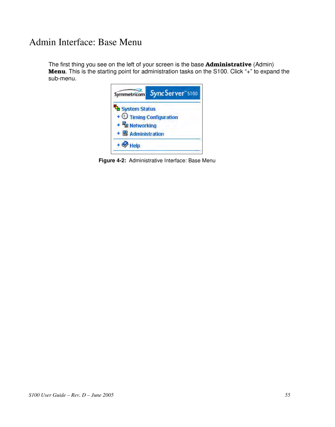 Symmetricom S100 manual Admin Interface Base Menu, 2Administrative Interface Base Menu 