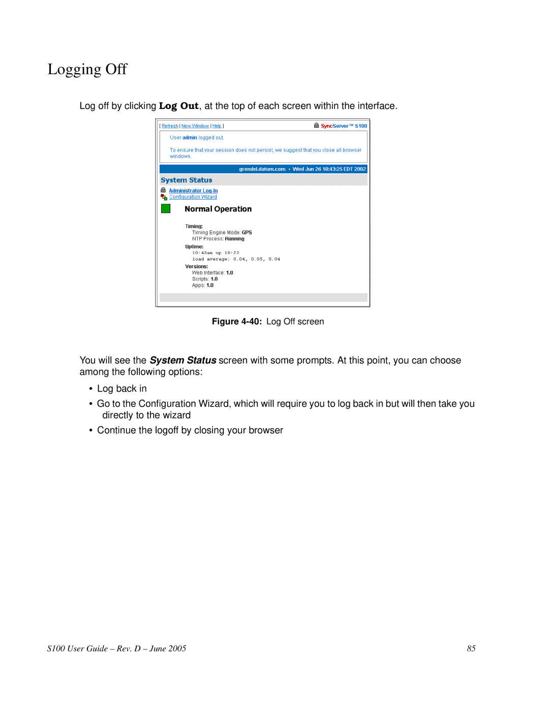 Symmetricom S100 manual Logging Off, 40Log Off screen 