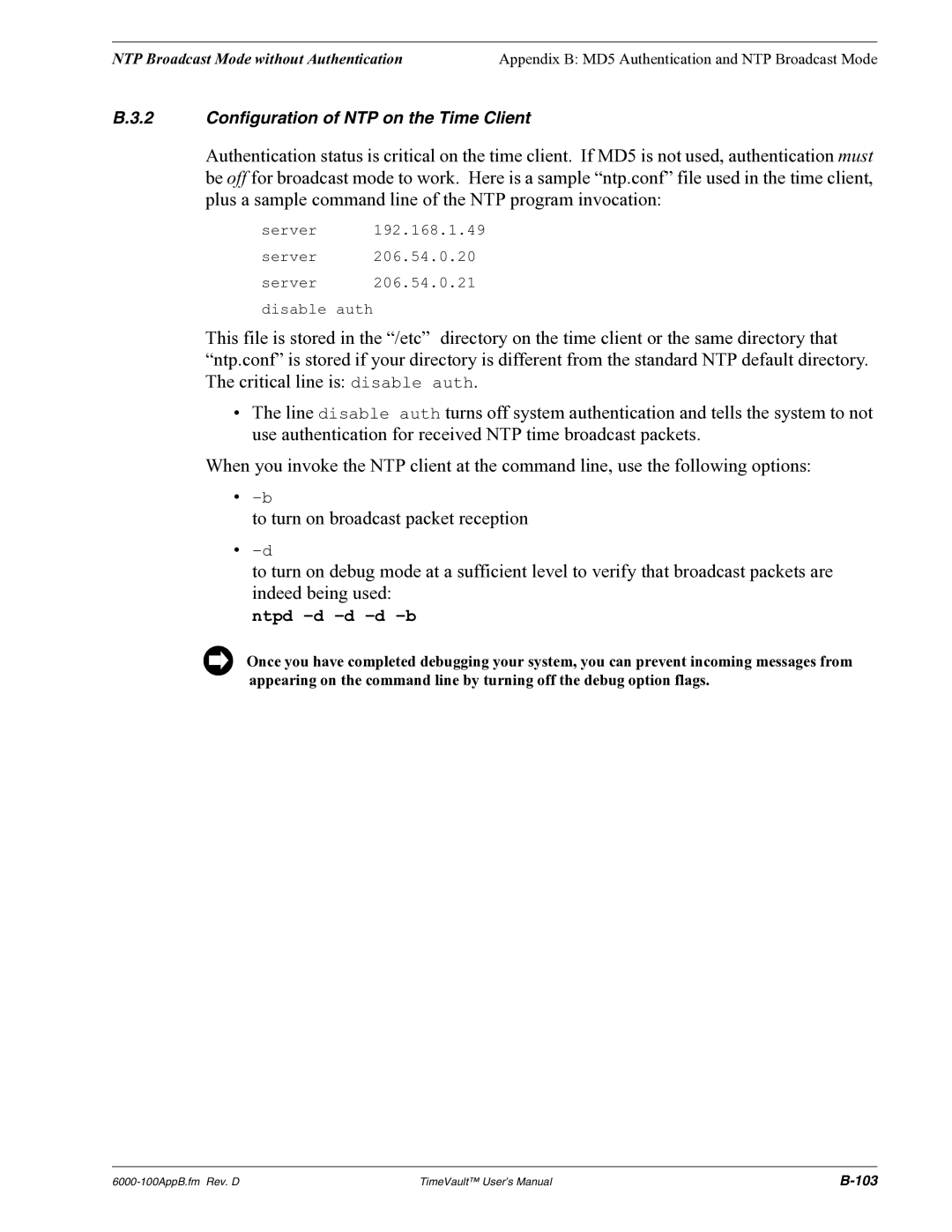 Symmetricom Time Server user manual Ntpd -d -d -d -b 