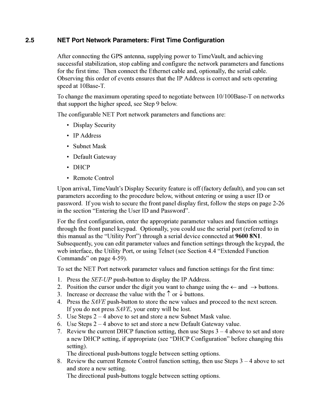 Symmetricom Time Server user manual NET Port Network Parameters First Time Configuration, Dhcp 