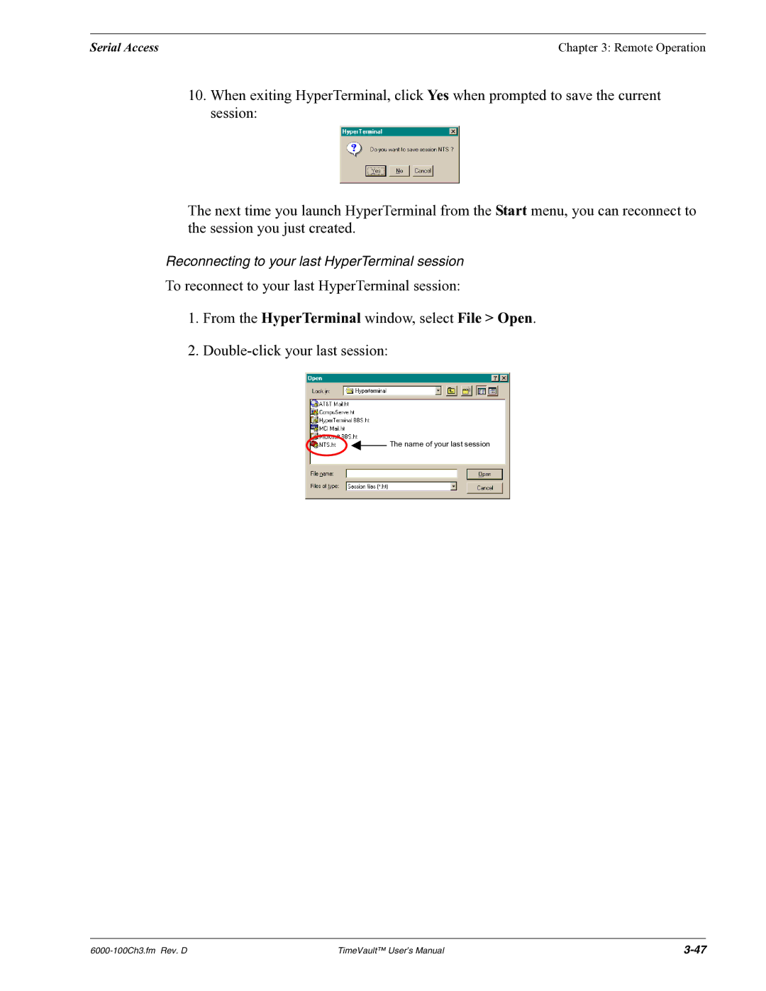 Symmetricom Time Server user manual Reconnecting to your last HyperTerminal session 