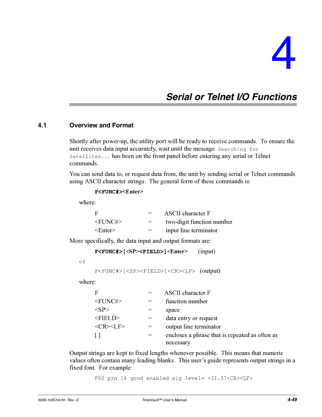 Symmetricom Time Server user manual Serial or Telnet I/O Functions, Overview and Format, Func#, Field 