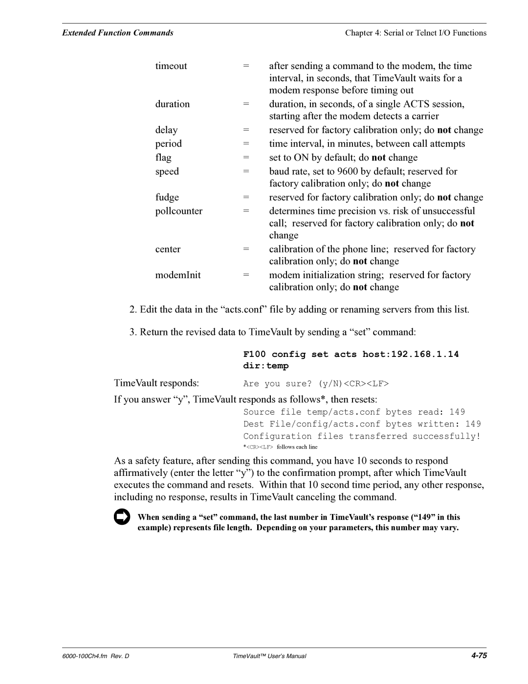 Symmetricom Time Server user manual If you answer y, TimeVault responds as follows*, then resets 