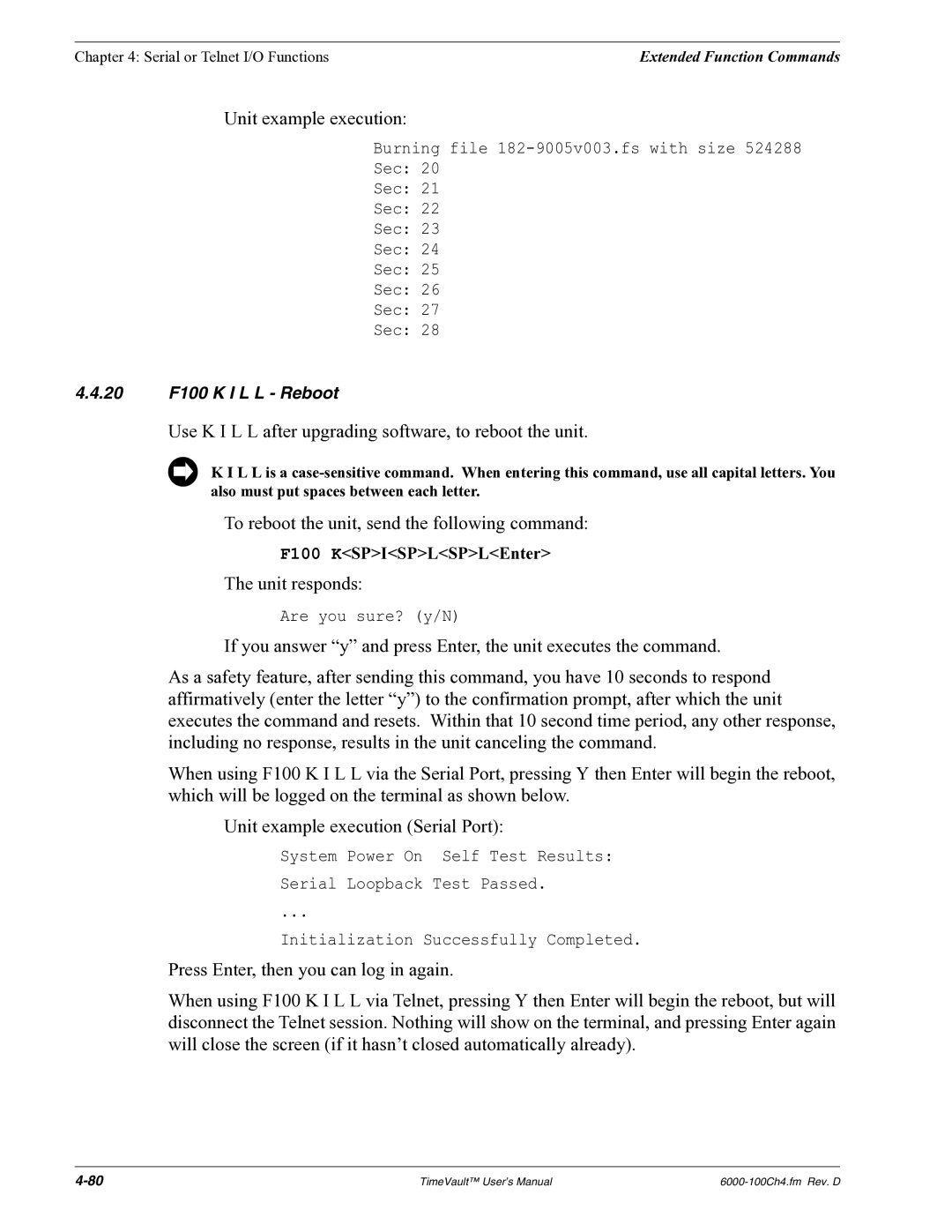 Symmetricom Time Server user manual To reboot the unit, send the following command 