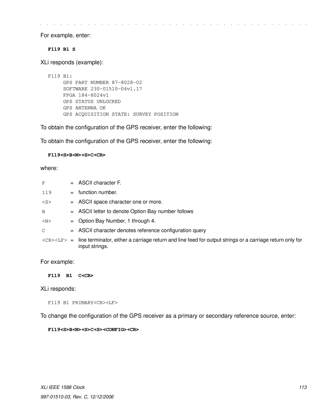 Symmetricom XLi IEEE 1588 manual F119 B1 S, F119SBNSCCR, F119 B1 CCR, F119 B1 Primarycrlf, F119SBNSCSCONFIGCR 