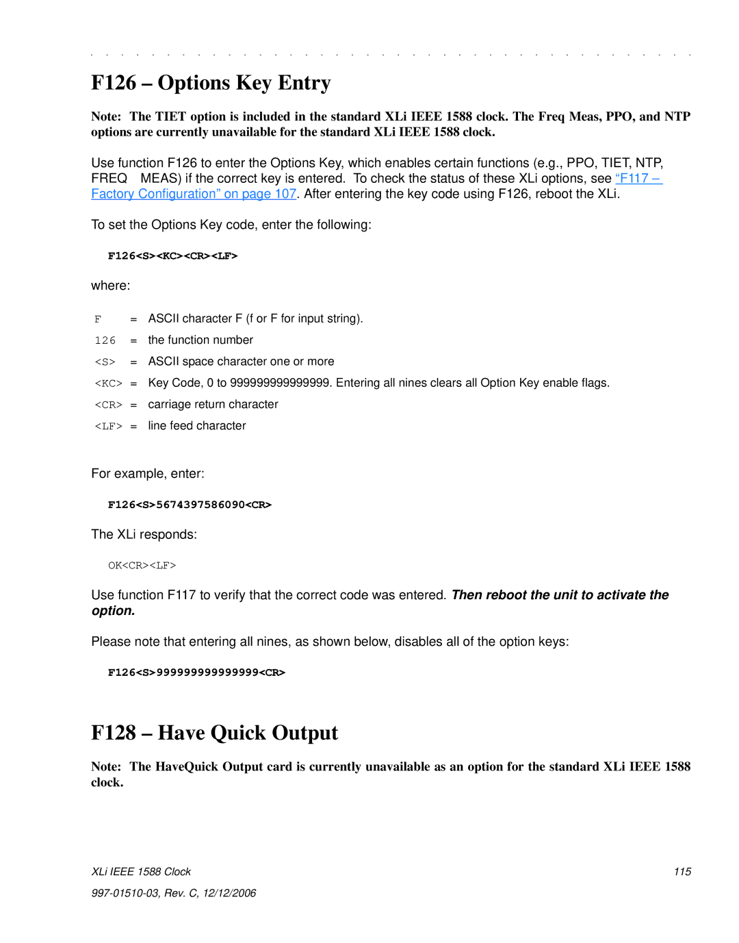 Symmetricom XLi IEEE 1588 manual F126 Options Key Entry, F128 Have Quick Output, F126SKCCRLF, F126S5674397586090CR 