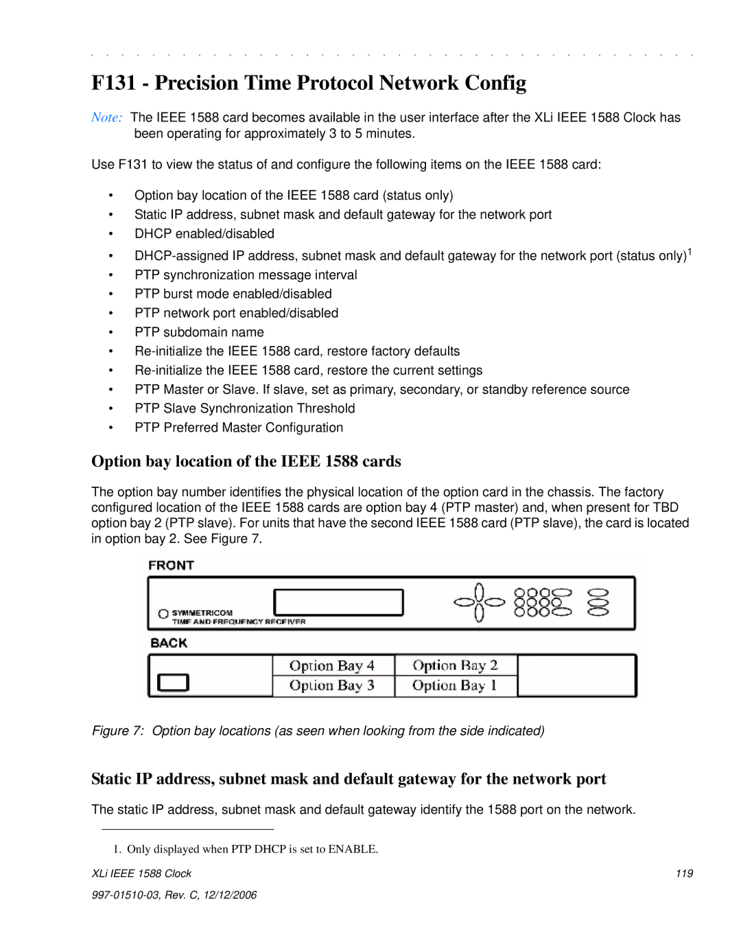 Symmetricom XLi IEEE 1588 manual F131 Precision Time Protocol Network Config, Option bay location of the Ieee 1588 cards 