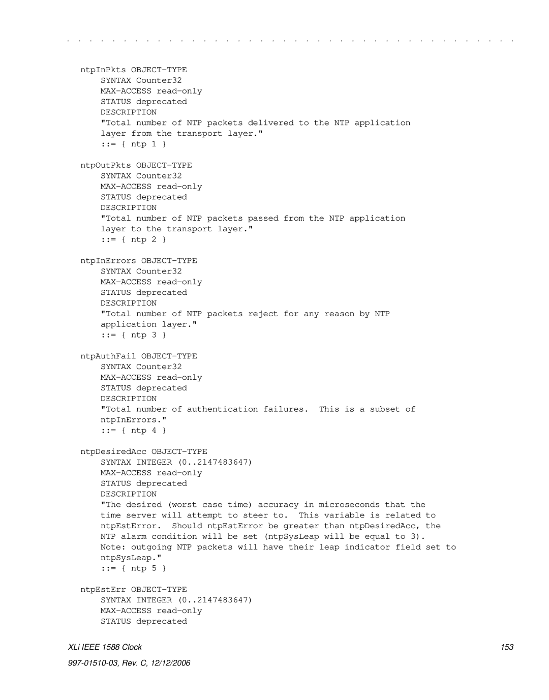 Symmetricom XLi IEEE 1588 manual Syntax Integer 0..2147483647 MAX-ACCESS read-only 