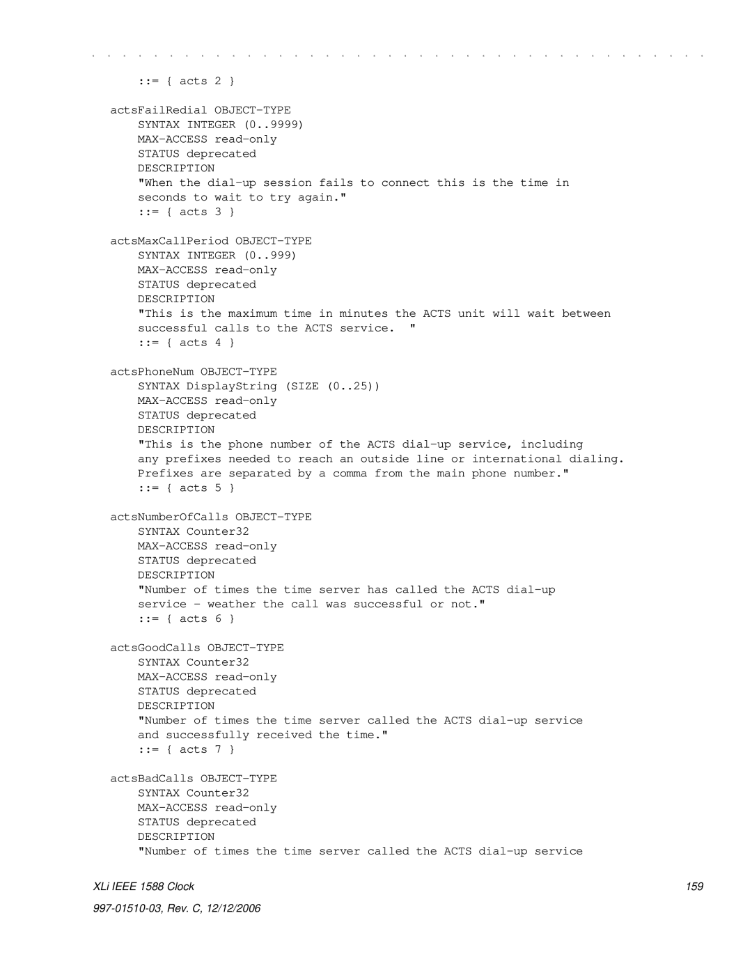 Symmetricom XLi IEEE 1588 manual Syntax Counter32 MAX-ACCESS read-only Status deprecated 