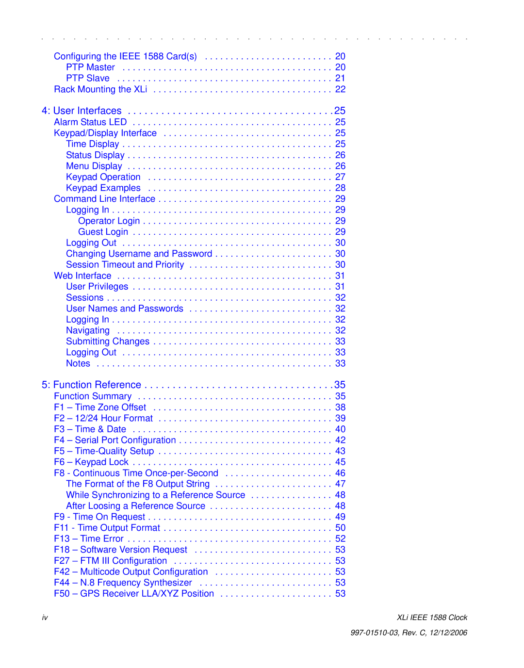 Symmetricom XLi IEEE 1588 manual User Interfaces 