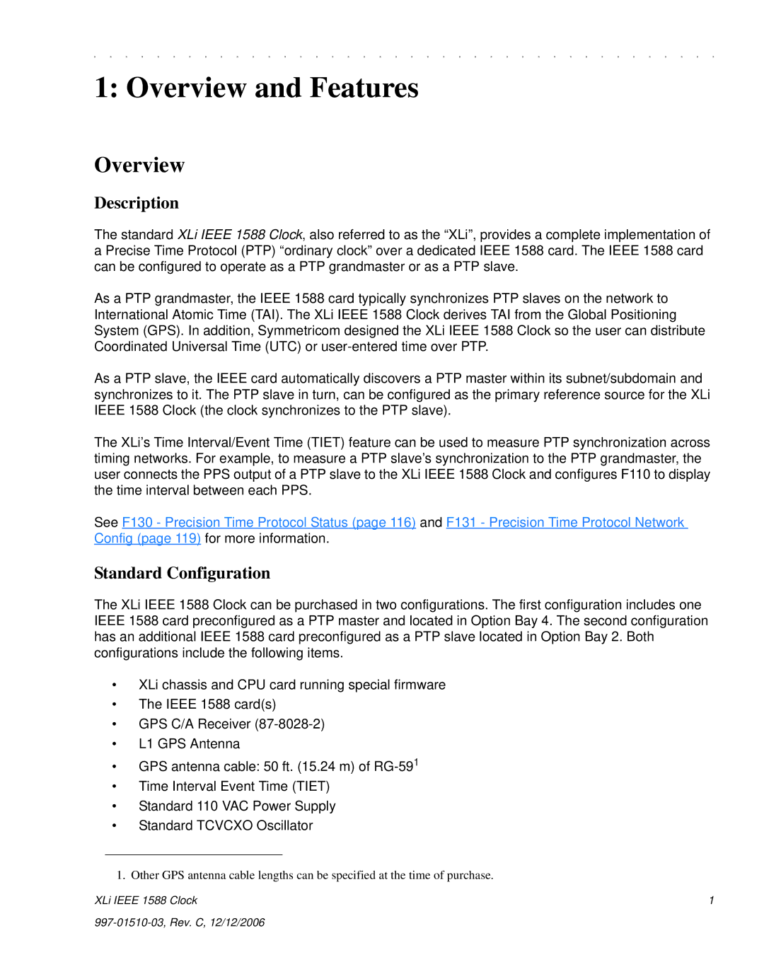 Symmetricom XLi IEEE 1588 manual Overview, Description, Standard Configuration 