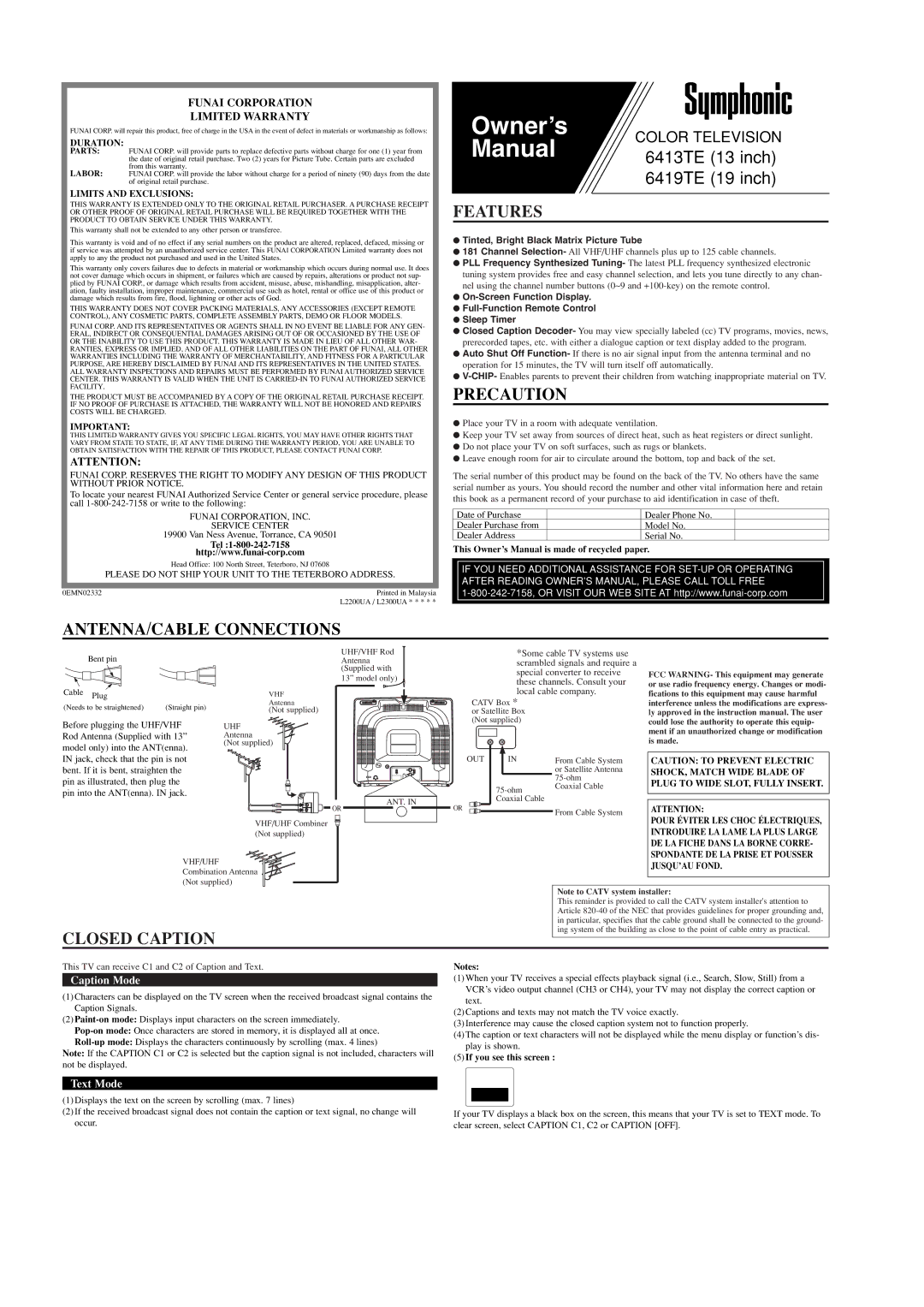 Symphonic 6413TE, 6419TE owner manual Features, Precaution, ANTENNA/CABLE Connections, Closed Caption 