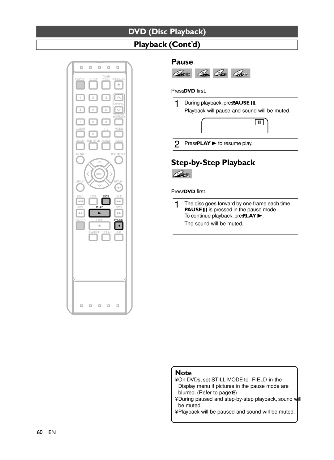 Symphonic CHSP80G owner manual Playback Cont’d Pause, Step-by-Step Playback 