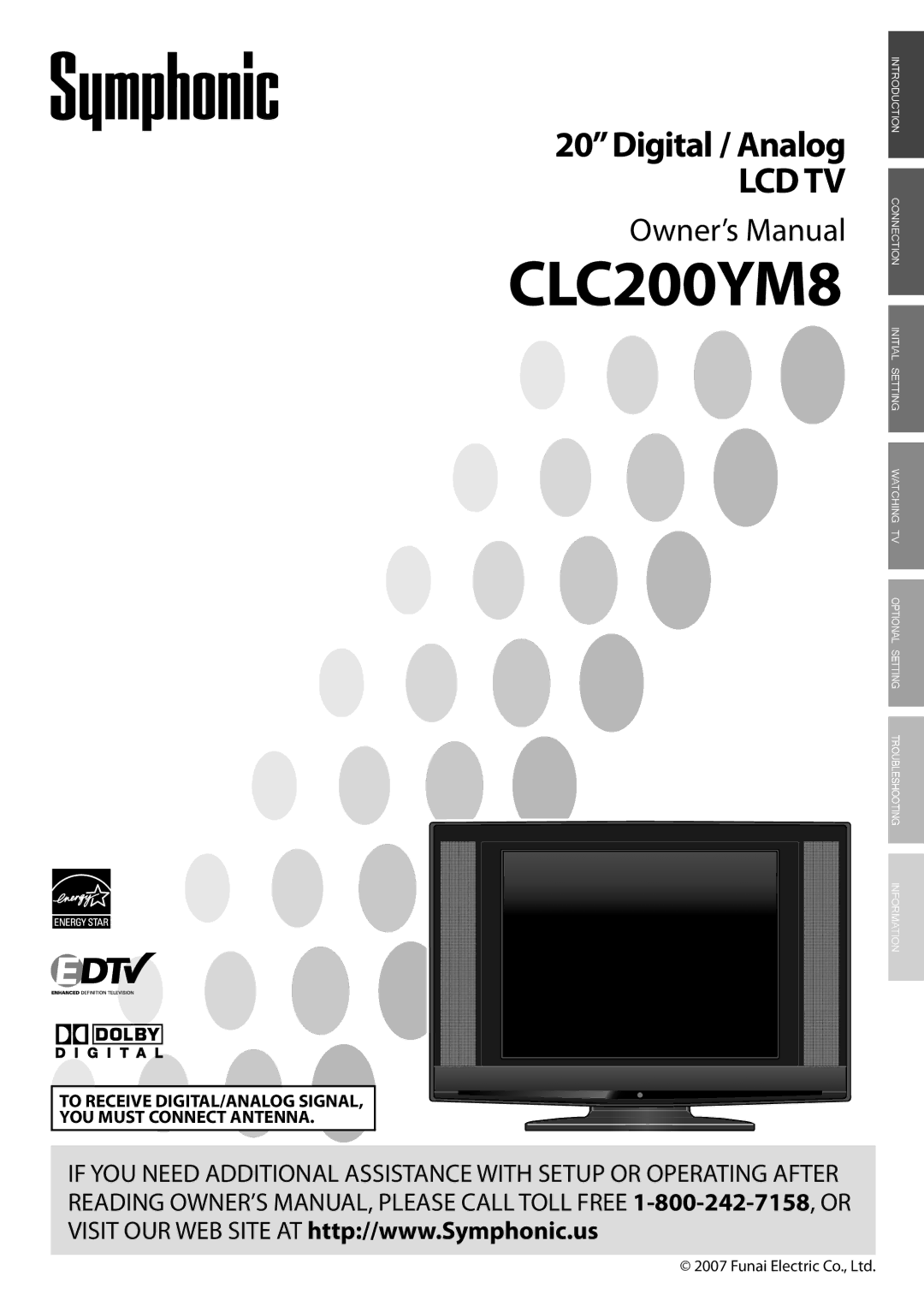 Symphonic CLC200YM8 owner manual To Receive DIGITAL/ANALOG Signal YOU Must Connect Antenna 