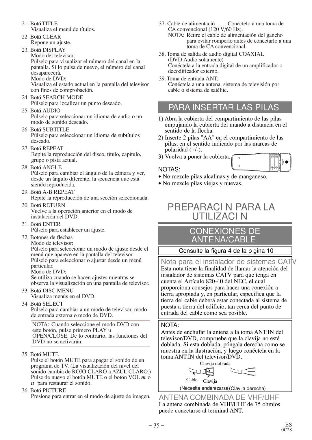 Symphonic COLOR TV/DVD owner manual Preparación Para LA Utilización, Para Insertar LAS Pilas, Conexiones DE ANTENA/CABLE 