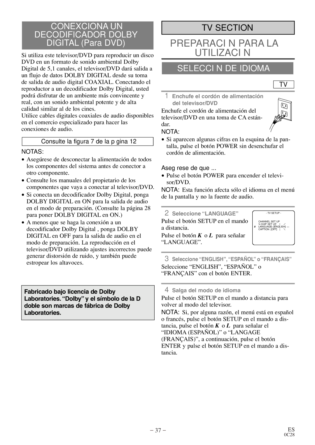 Symphonic COLOR TV/DVD Conexciona UN Decodificador Dolby, Selección DE Idioma, Consulte la figura 7 de la página 