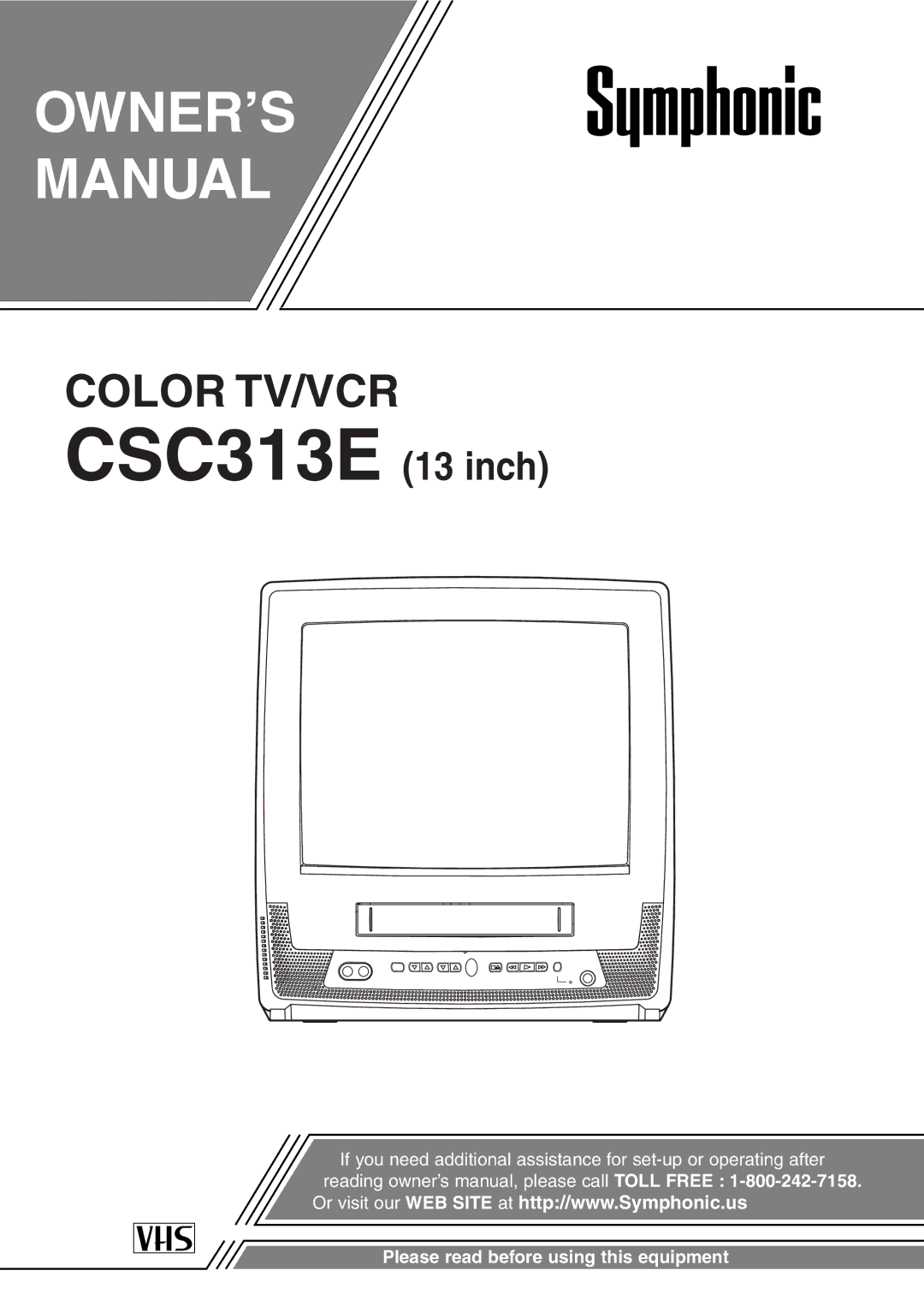 Symphonic CSC313E owner manual OWNER’S Manual 