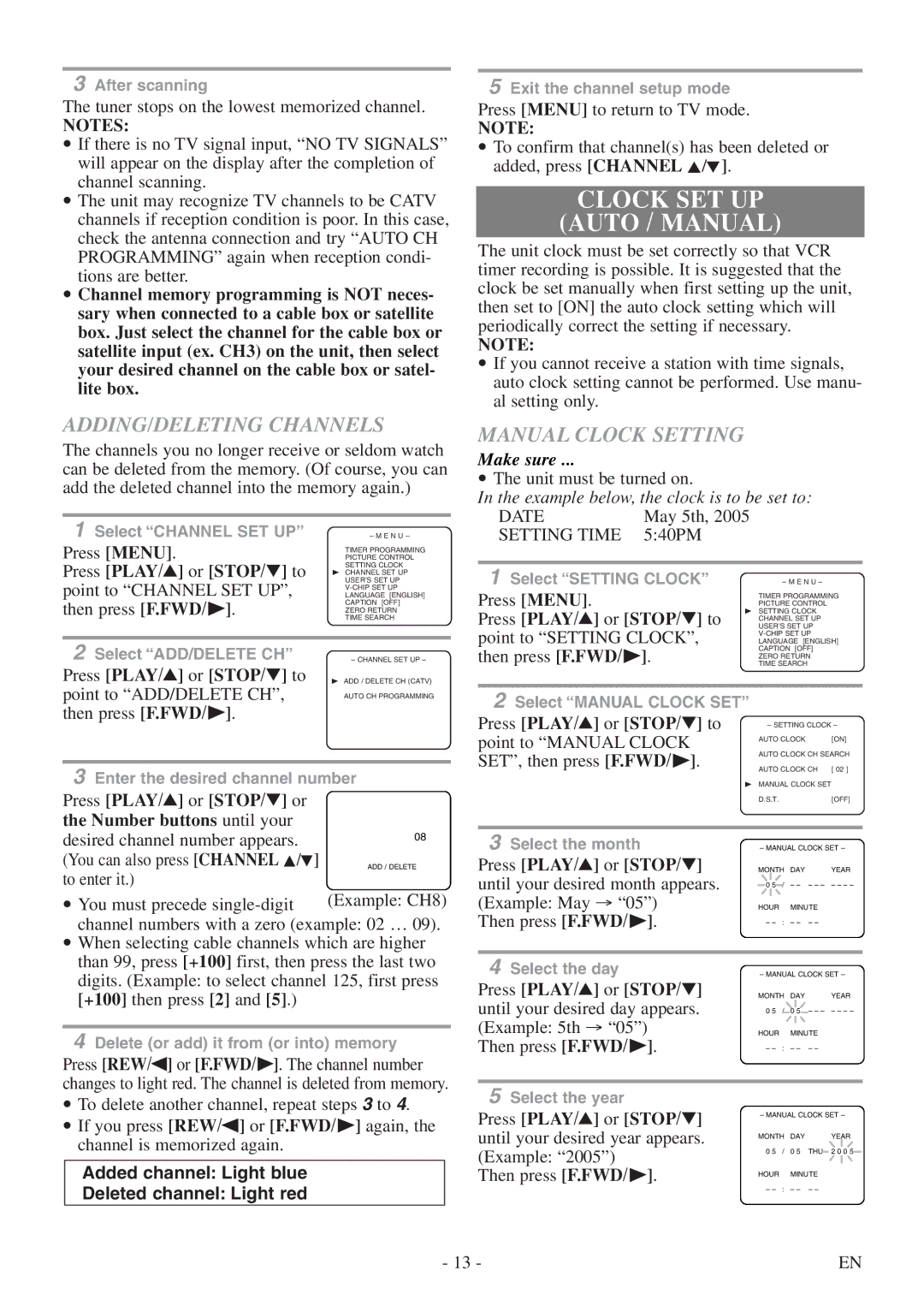 Symphonic CSC313E owner manual Clock SET UP Auto / Manual, ADDING/DELETING Channels, Manual Clock Setting 