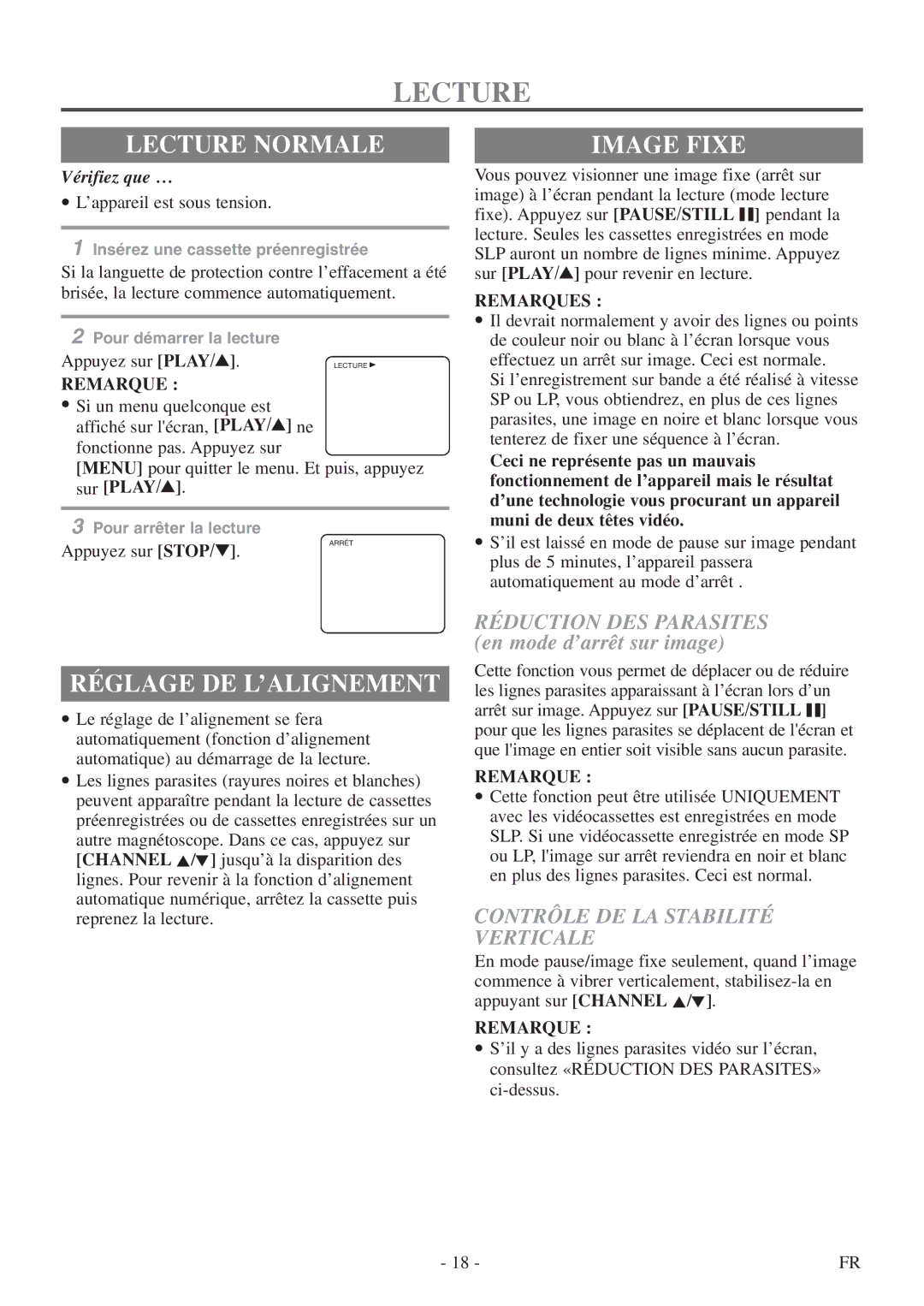 Symphonic CSC313E owner manual Lecture Normale, Image Fixe, Réglage DE L’ALIGNEMENT, Contrôle DE LA Stabilité Verticale 