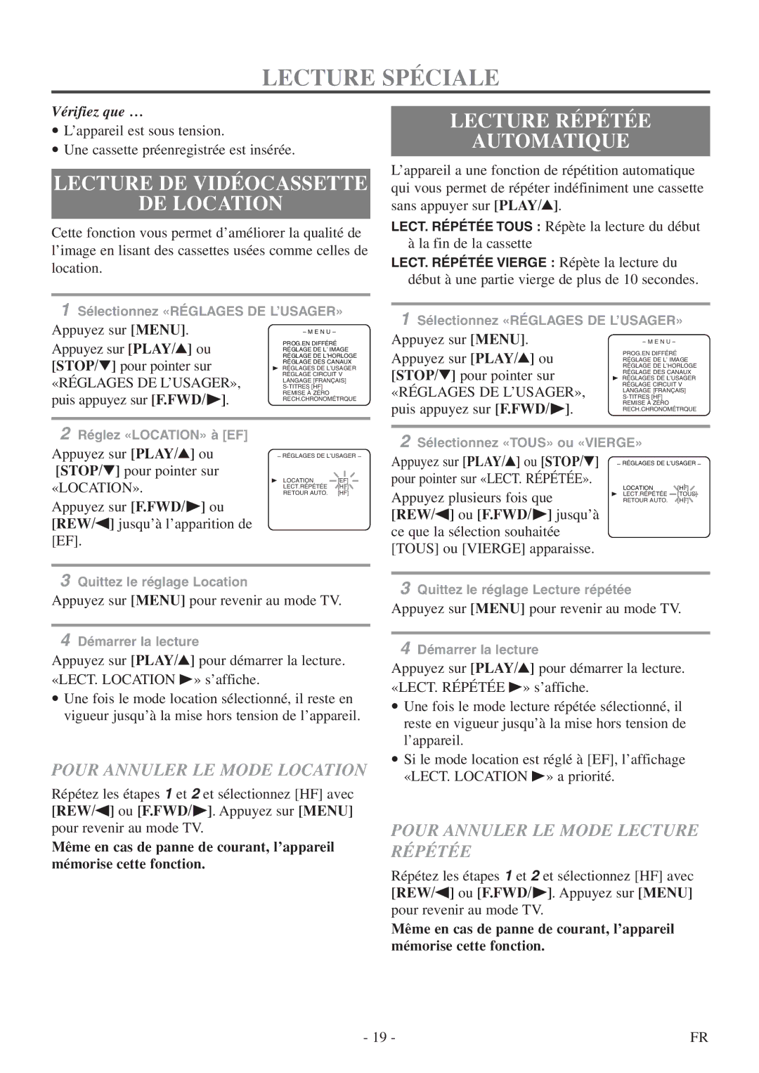 Symphonic CSC313E owner manual Lecture Spéciale, Lecture DE Vidéocassette DE Location, Lecture Répétée Automatique 