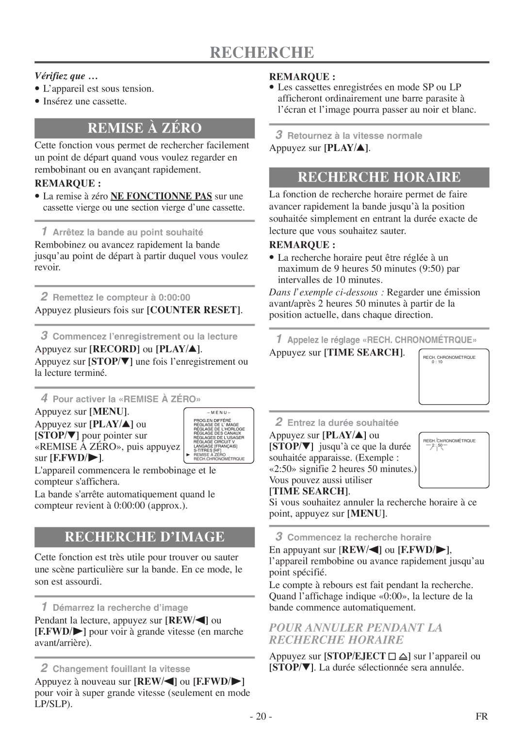 Symphonic CSC313E owner manual Remise À Zéro, Recherche D’IMAGE, Pour Annuler Pendant LA Recherche Horaire 