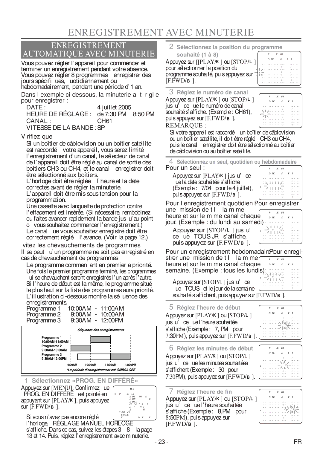 Symphonic CSC313E owner manual Enregistrement Avec Minuterie, Évitez les chevauchements de programmes …, Pour un seul 