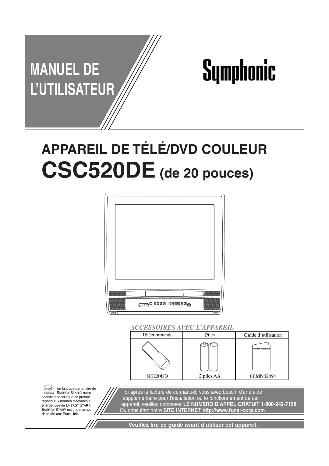 Symphonic CSC520DE owner manual Manuel DE ’UTILISATEUR, Accessoires Avec L’APPAREIL 