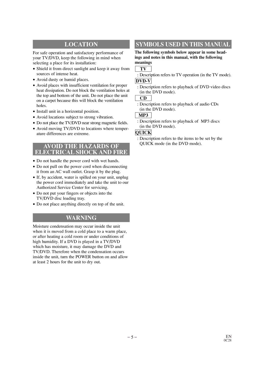 Symphonic CSC520DE owner manual Location, Avoid the Hazards Electrical Shock and Fire 