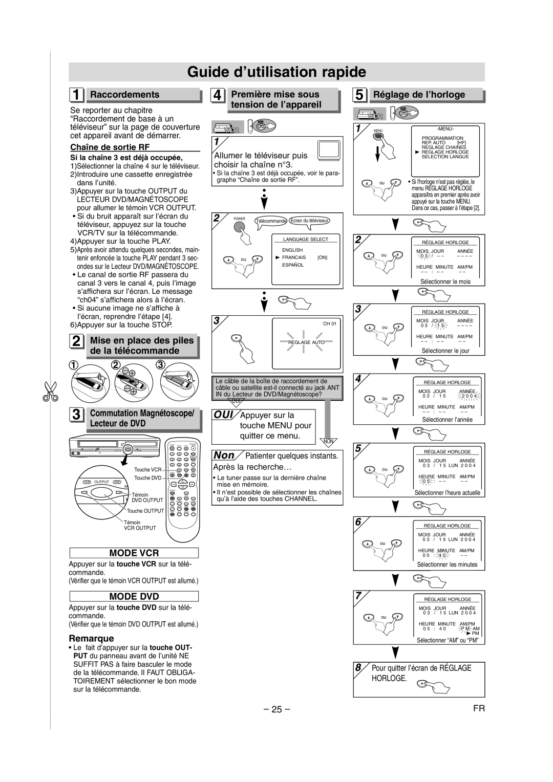 Symphonic CSDV840E owner manual Guide d’utilisation rapide, Raccordements, Mise en place des piles, De la télécommande 