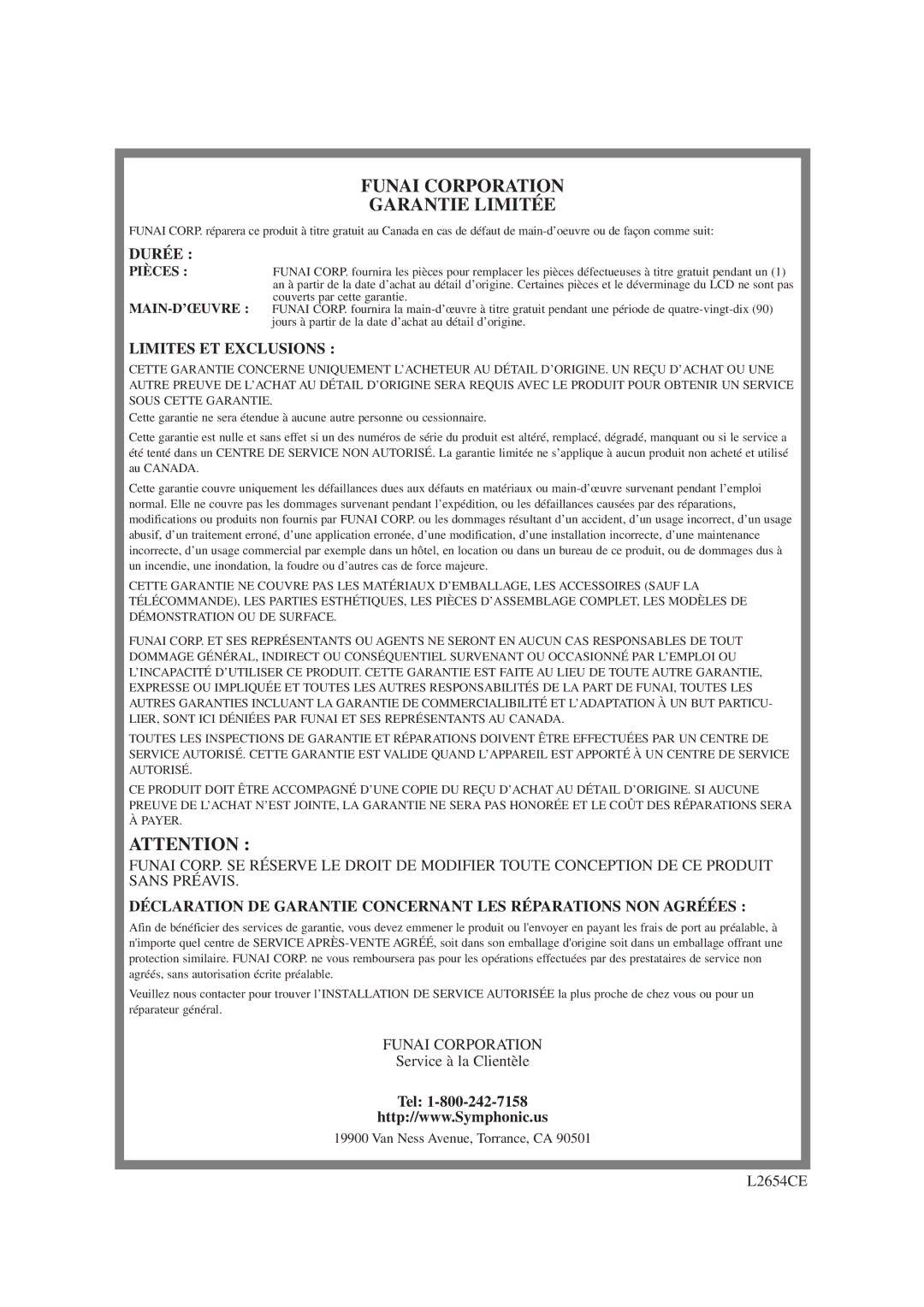 Symphonic CSTL20D6 owner manual Funai Corporation Garantie Limitée, Service à la Clientèle 