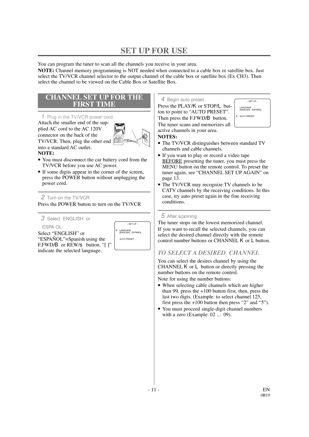 Symphonic DSC313B owner manual SET UP for USE, Channel SET UP for First Time, To Select a Desired Channel 