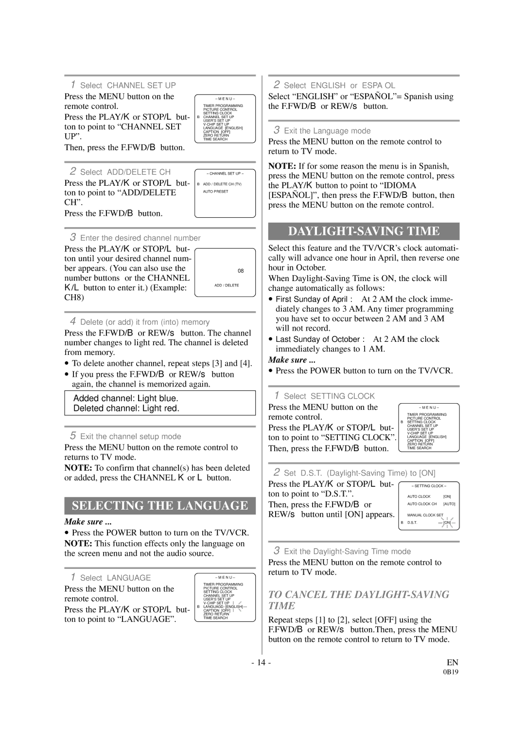 Symphonic DSC313B owner manual Selecting the Language, To Cancel the DAYLIGHT-SAVING Time 