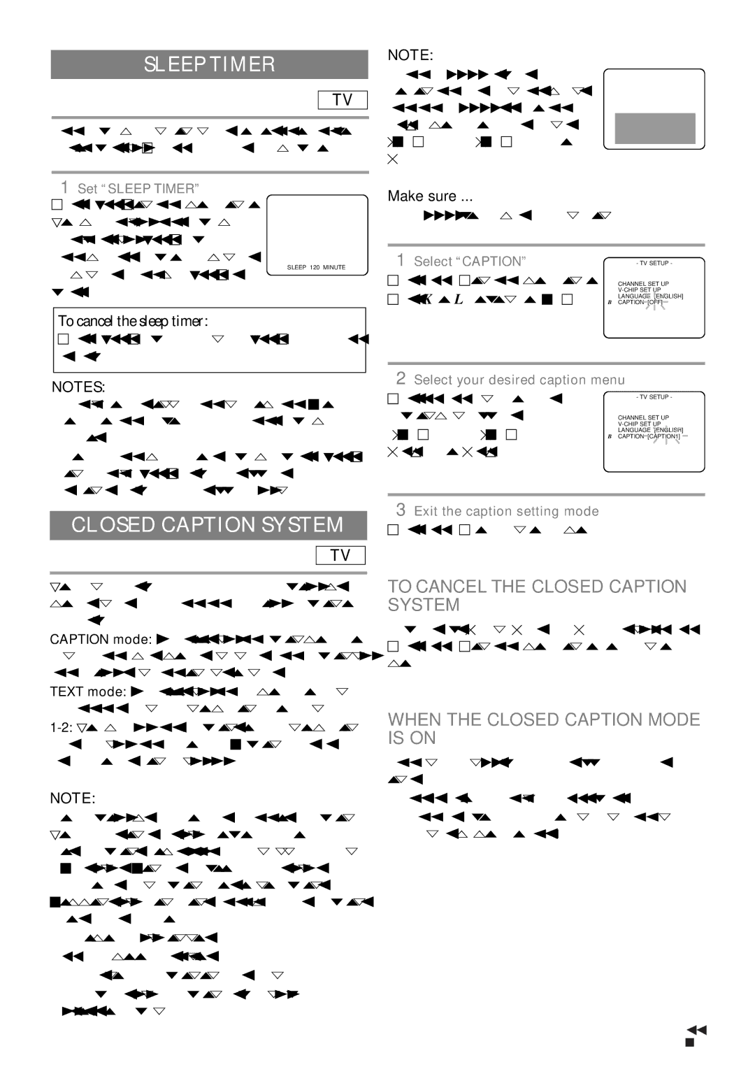 Symphonic MSD513E owner manual Sleep Timer, To Cancel the Closed Caption System, When the Closed Caption Mode is on 