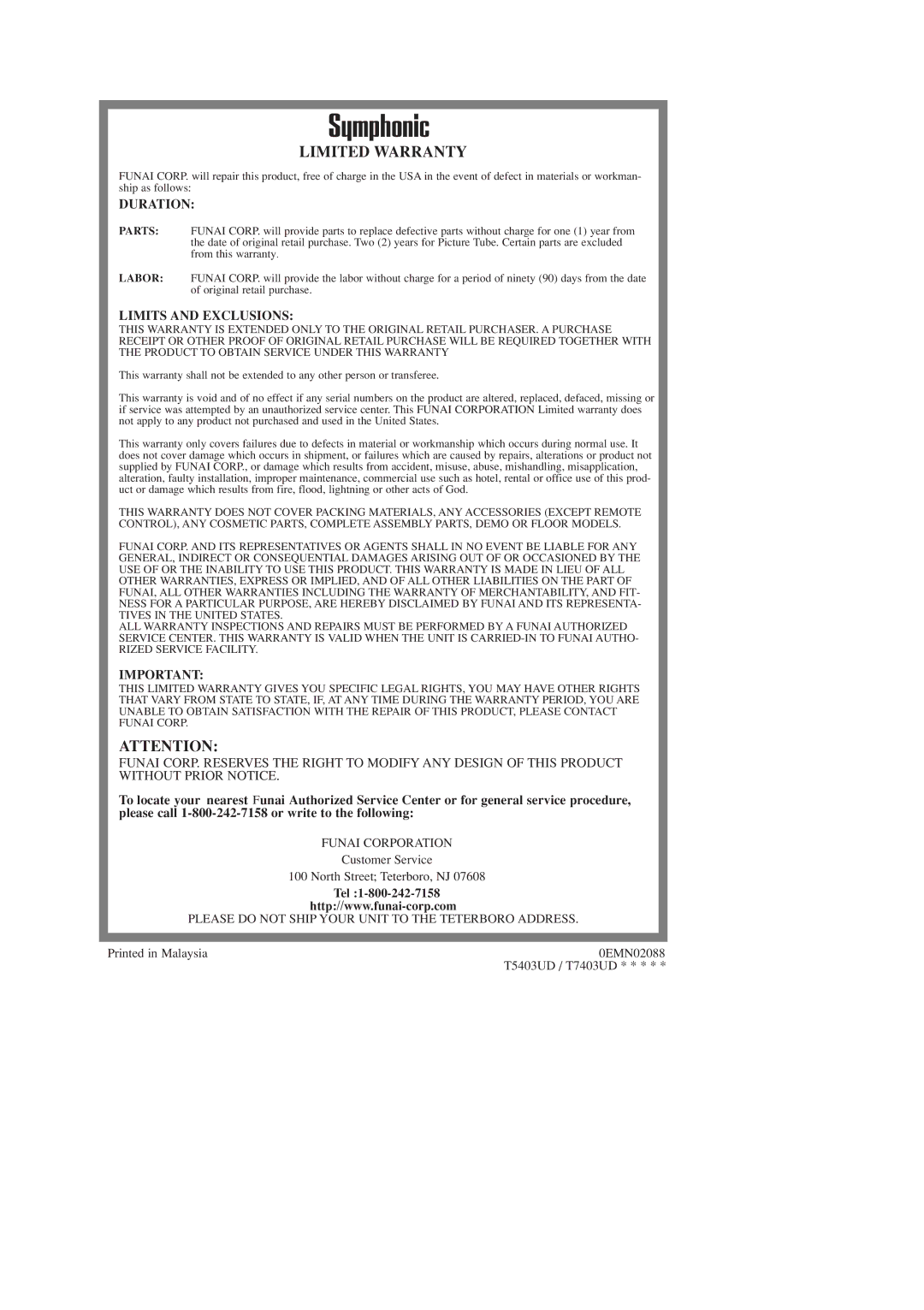 Symphonic SC1303, SC1903, SC1903, SC1903 Funai Corporation, Tel, Please do not Ship Your Unit to the Teterboro Address 