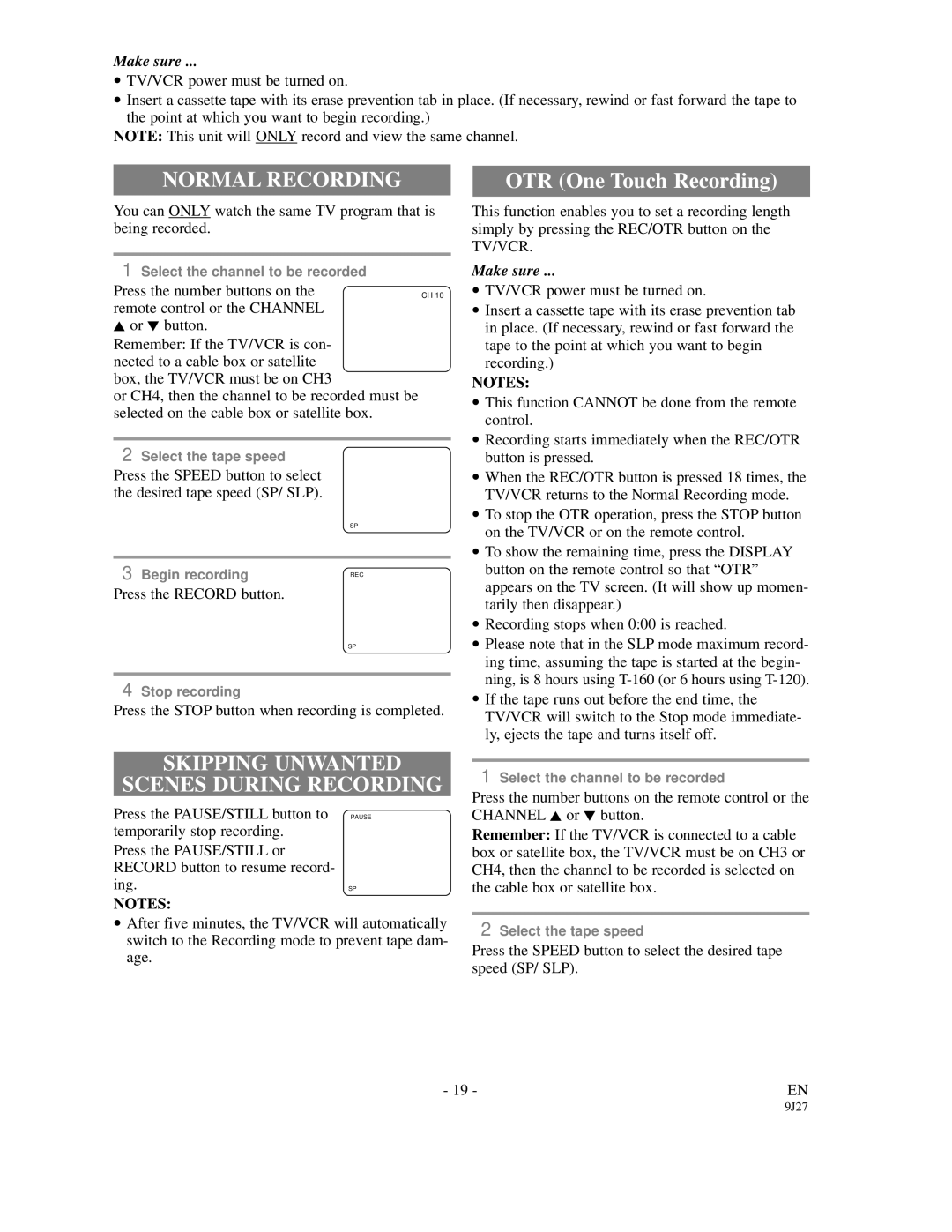 Symphonic SC309C owner manual Normal Recording, Skipping Unwanted Scenes During Recording 