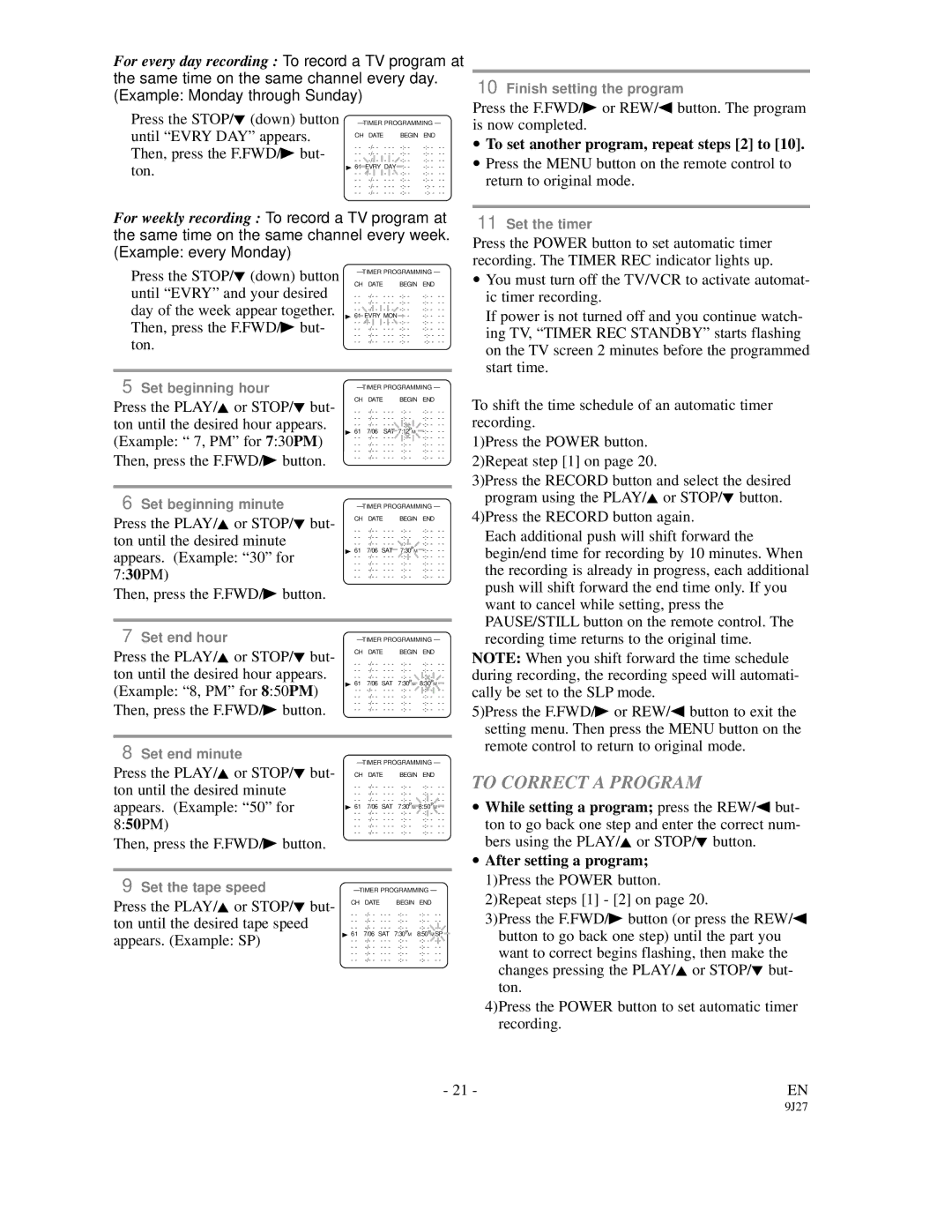 Symphonic SC309C owner manual To Correct a Program, To set another program, repeat steps 2 to 