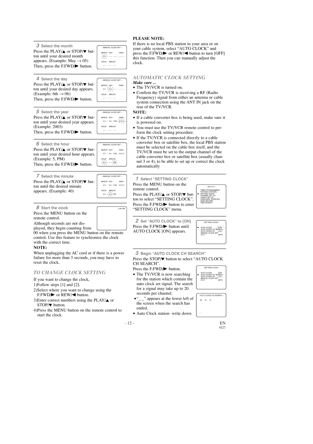 Symphonic SC309D owner manual Automatic Clock Setting, To Change Clock Setting, Please Note 