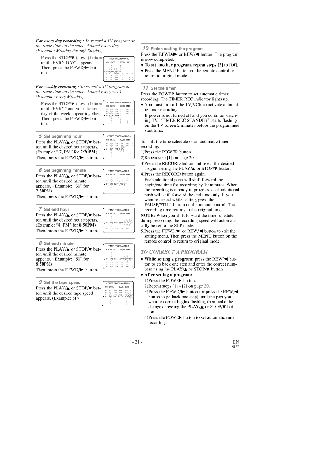 Symphonic SC309D owner manual To Correct a Program, To set another program, repeat steps 2 to 