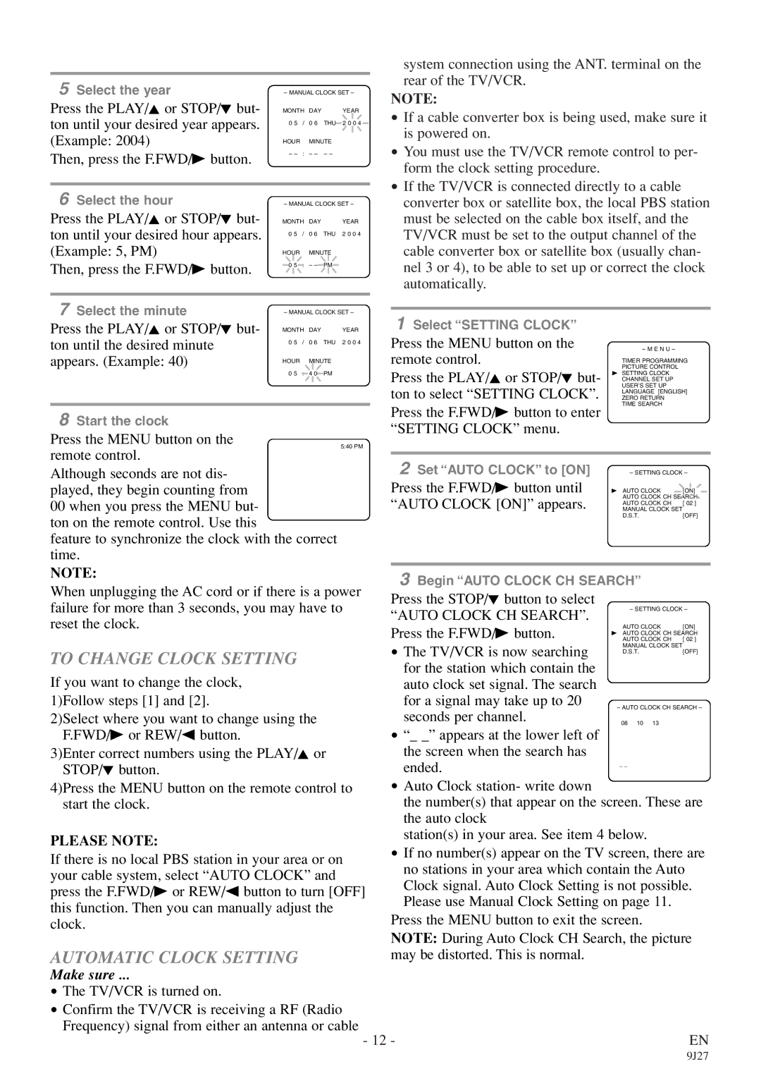 Symphonic SC309E owner manual To Change Clock Setting, Automatic Clock Setting, Auto Clock CH Search, Please Note 