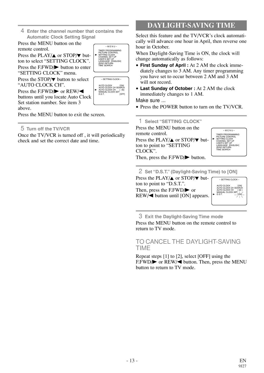 Symphonic SC309E owner manual To Cancel the DAYLIGHT-SAVING Time, Auto Clock CH 