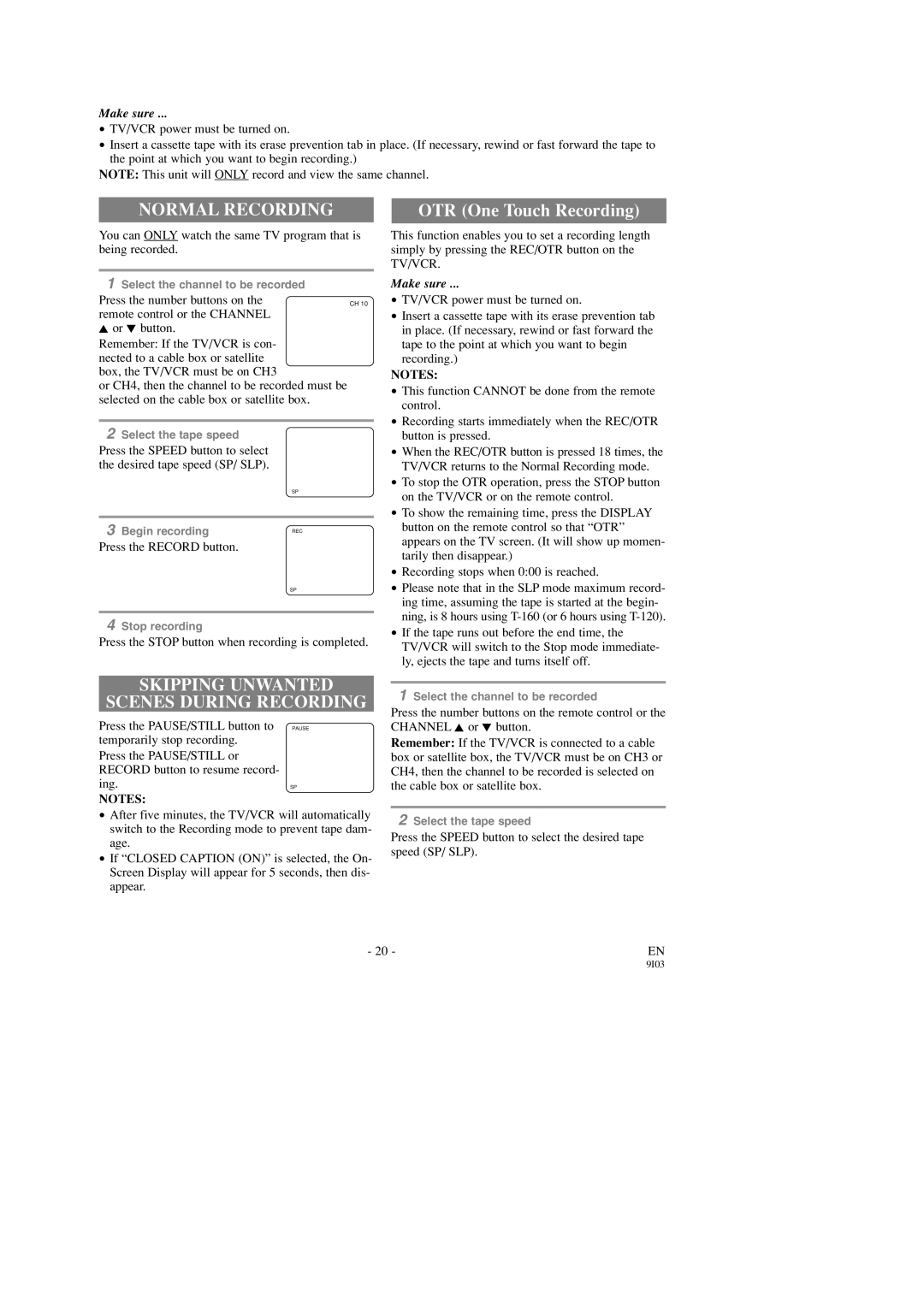 Symphonic SC313C, SC319C owner manual Normal Recording, Skipping Unwanted Scenes During Recording 