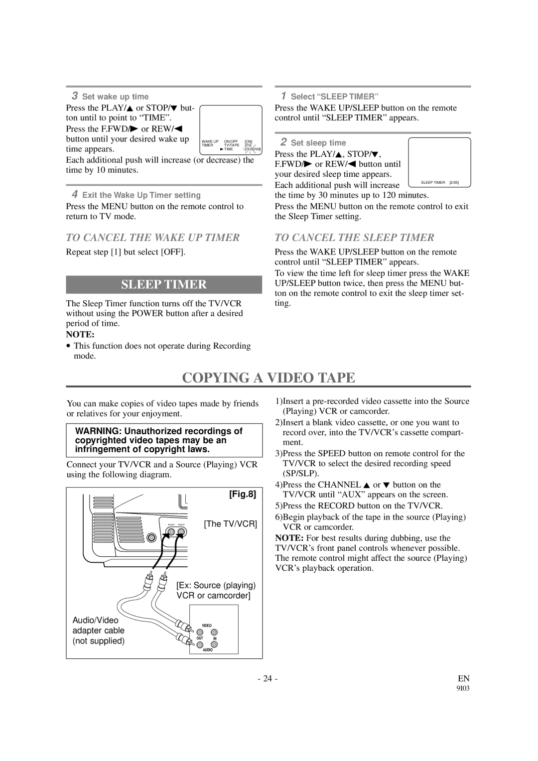 Symphonic SC319B, SC313B owner manual Copying a Video Tape, To Cancel the Wake UP Timer, To Cancel the Sleep Timer 