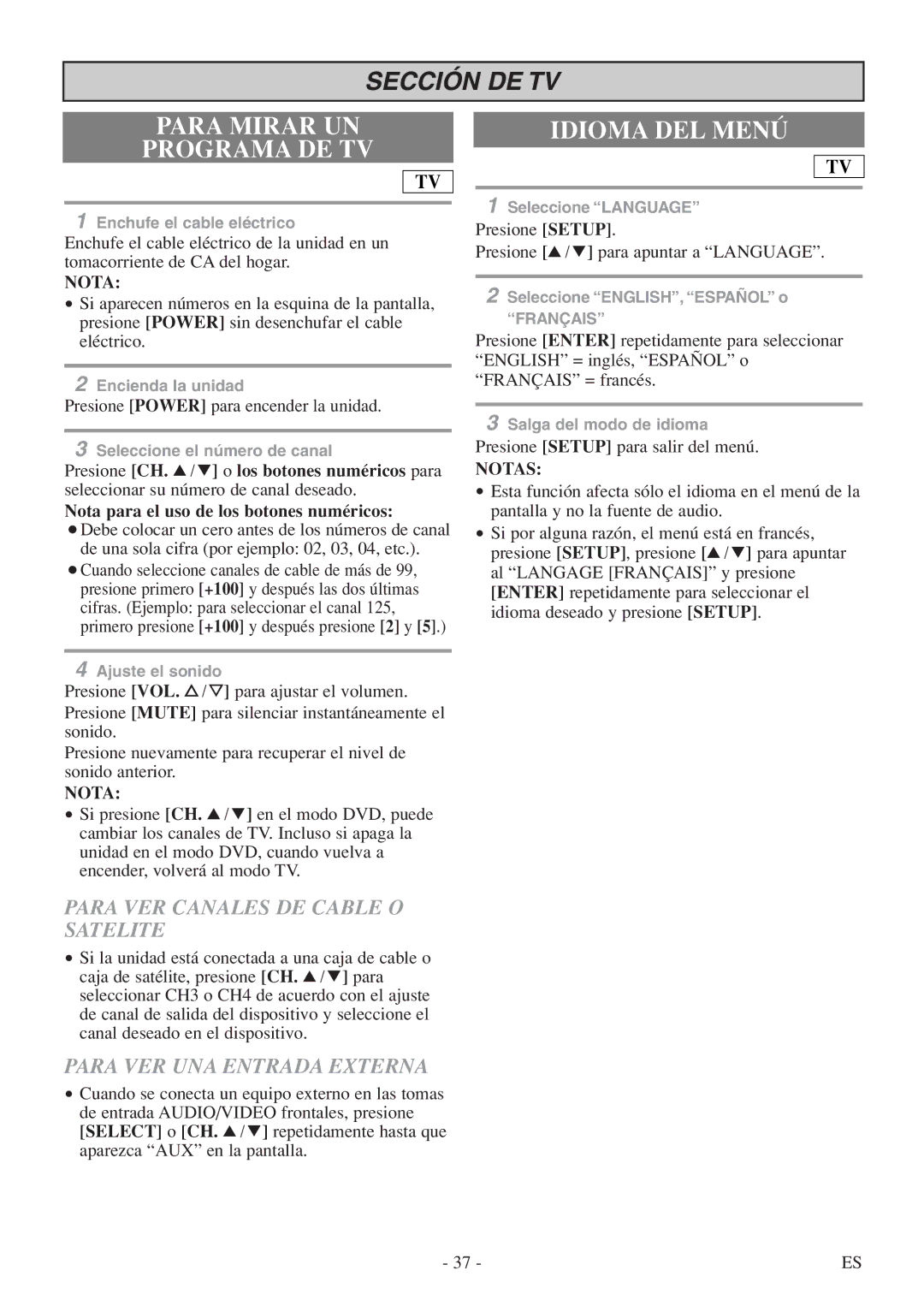 Symphonic SC520FDF owner manual Para Mirar UN Programa DE TV, Idioma DEL Menú, Para VER Canales DE Cable O Satelite 