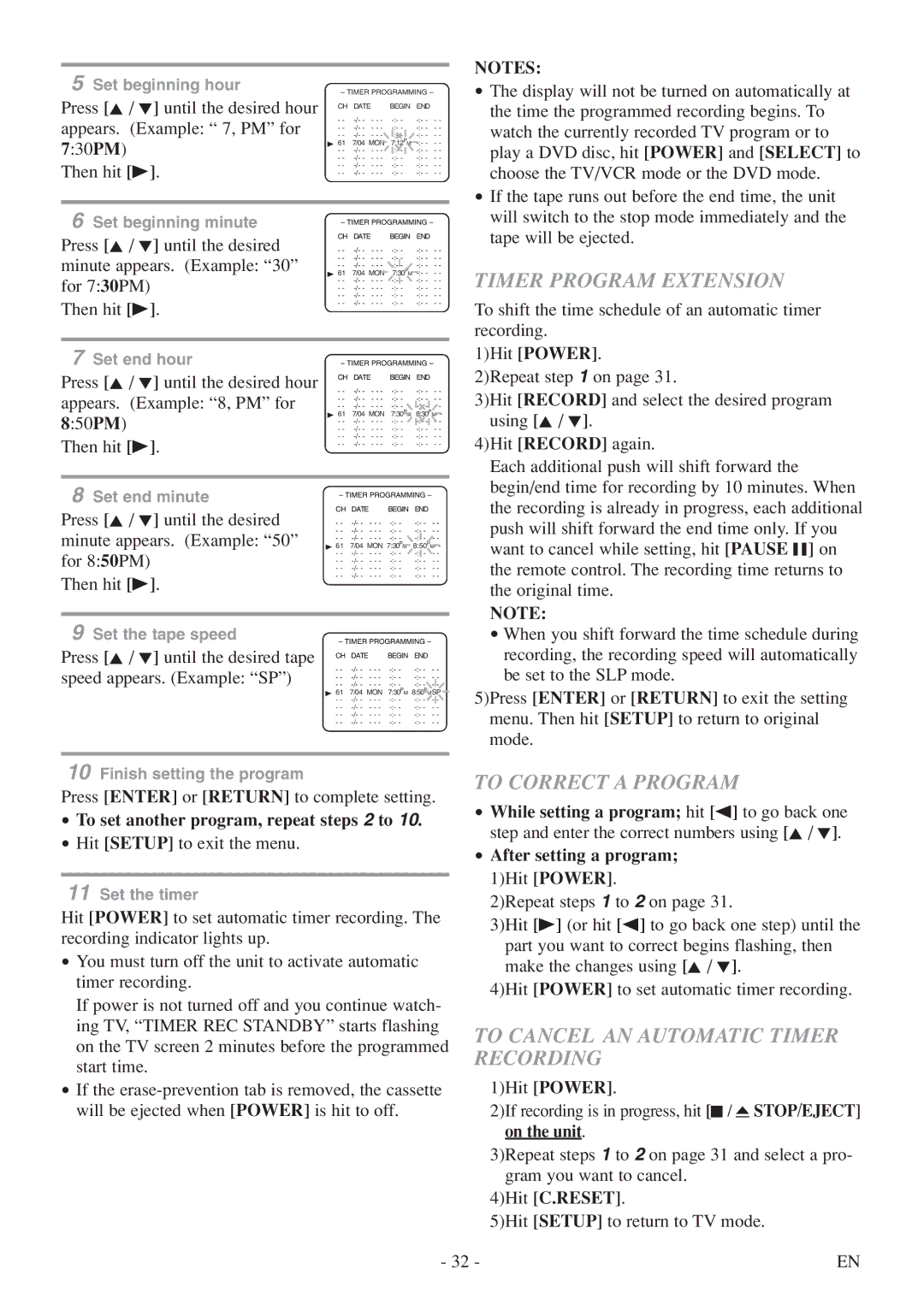 Symphonic SC724FDF owner manual Timer Program Extension, To Correct a Program, To Cancel AN Automatic Timer Recording 