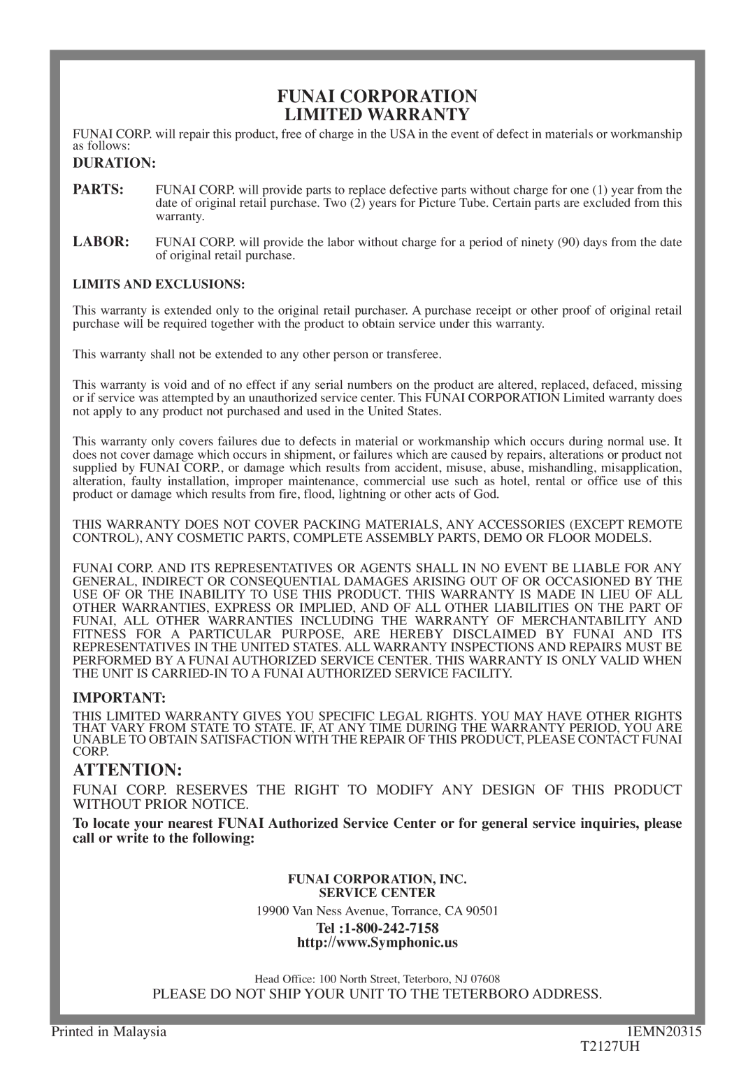 Symphonic SC724FDF owner manual Duration, Tel, Please do not Ship Your Unit to the Teterboro Address 