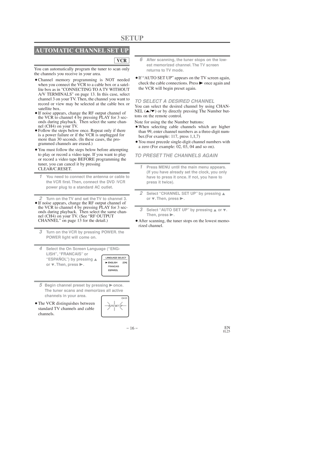 Symphonic SD7S3 owner manual Automatic Channel SET UP, To Select a Desired Channel, To Preset the Channels Again 