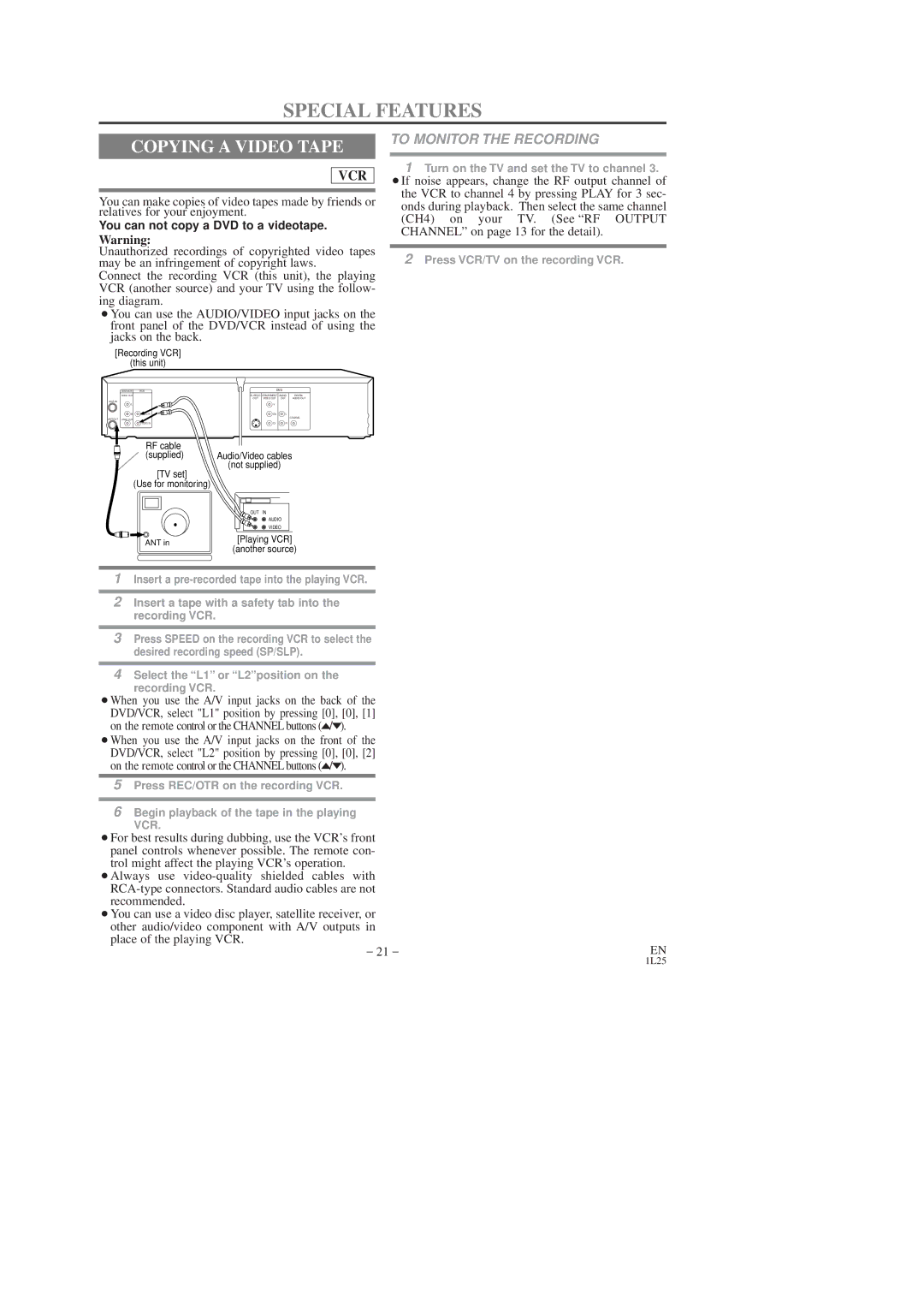 Symphonic SD7S3 owner manual Copying a Video Tape, To Monitor the Recording, You can not copy a DVD to a videotape 