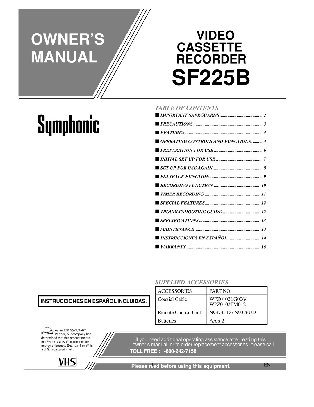 Symphonic SF225B owner manual Table of Contents, Supplied Accessories 